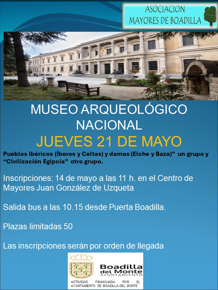 MUSEO ARQUEOL�GICO:  JUEVES 21 DE MAYO 2026