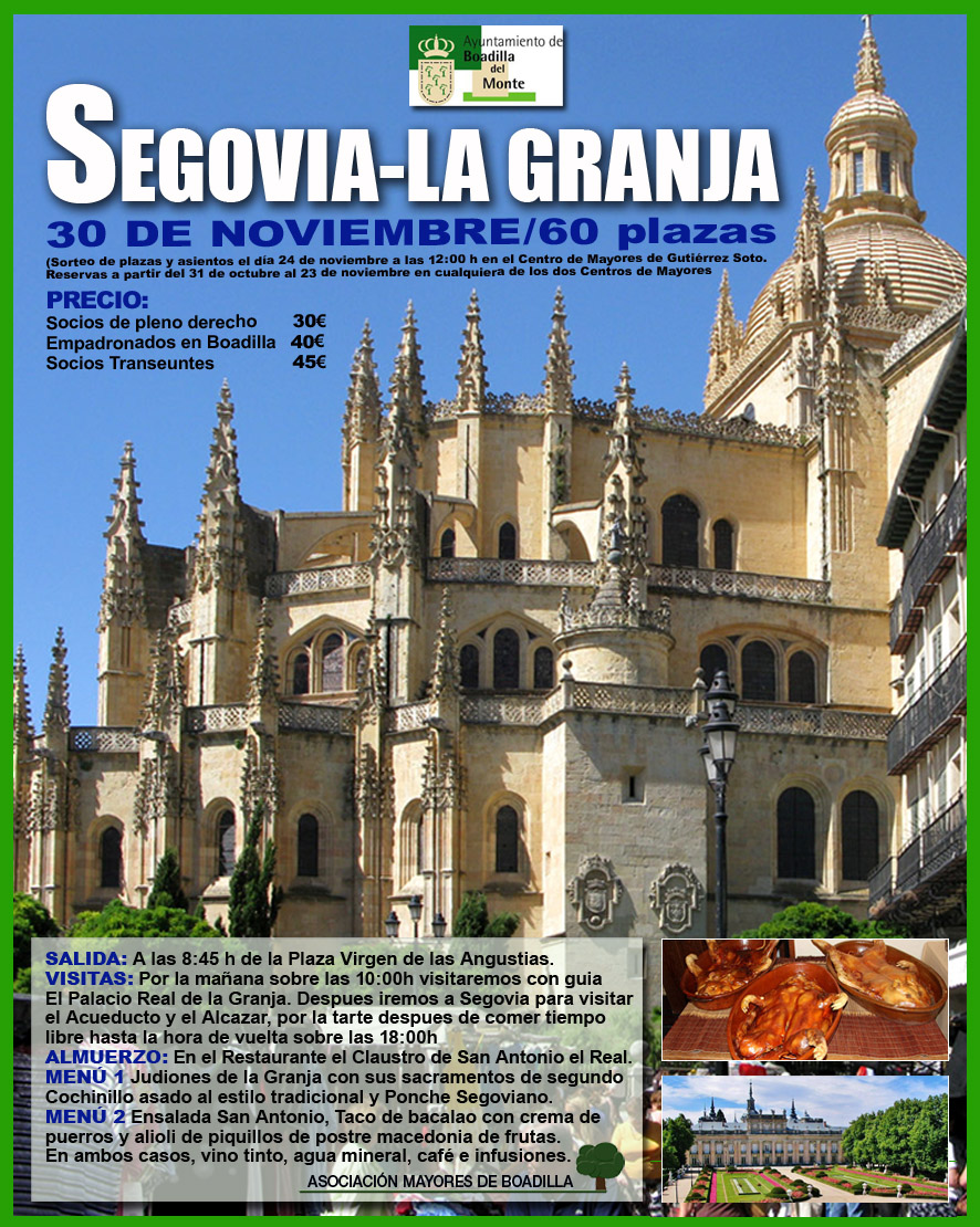 EXCURSIN CULTURAL SEGOVIA - LA GRANJA