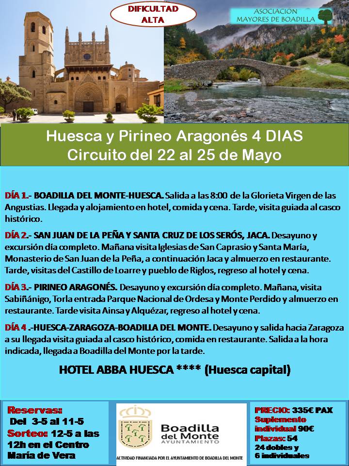 HUESCA Y PIRINEO ARAGONÉS (22 AL 25 MAYO 2023, SALIDA A LAS 8:00 h)