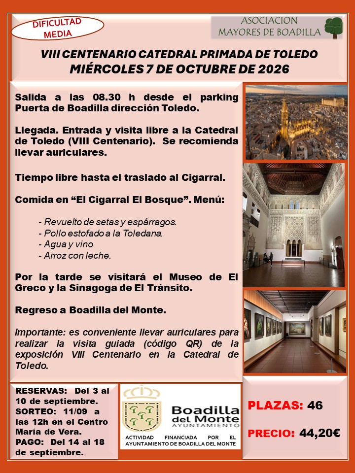 VIII CENTENARIO CATEDRAL DE TOLEDO: 7 OCT. 2026 (SALIDA A LAS 8:30h DESDE EL PARKING PUERTA DE BOADILLA)
